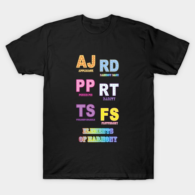 My little Pony - Elements of Harmony Initials T-Shirt by ariados4711